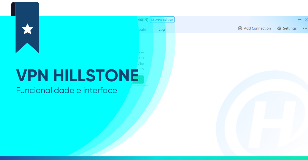 VPN Hillstone – Funcionalidade e interface